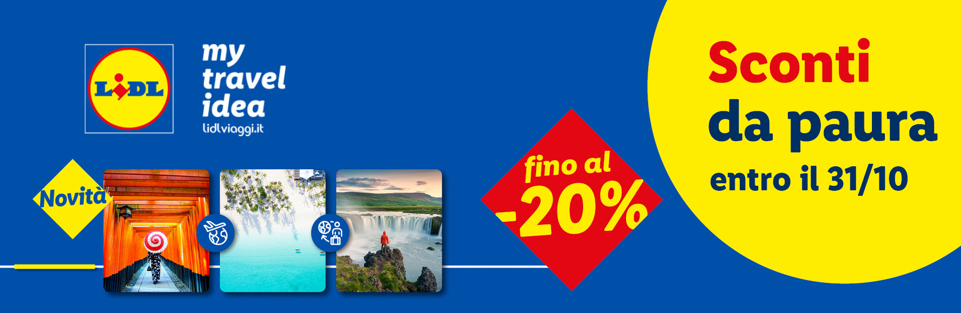 My Travel Idea: Sconti da paura fino al 20% entro il 31/10 su offerte selezionate